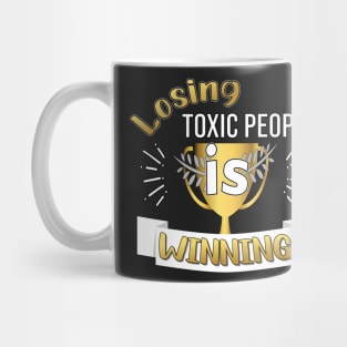 LOSING TOXIC PEOPLE DESIGN GOLD AND WHITE LETTERS Mug